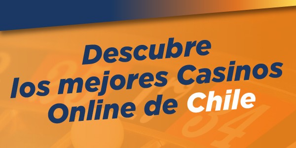 Casinos Online en Chile Casinos Online en Chile
